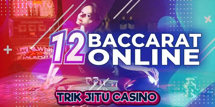 Casino Online – Keindahan Permainan Casino 12 Baccarat