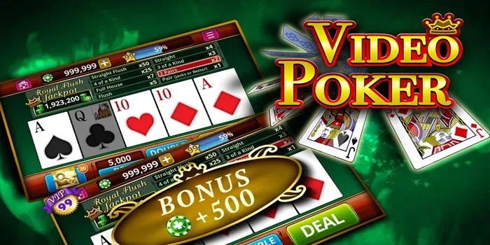 Strategi Bermain Video Poker yang Efektif
