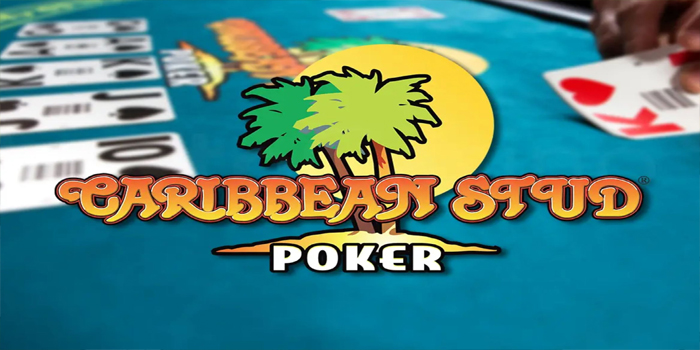 Strategi Jackpot Besar Bermain Casino Caribbean Stud Poker