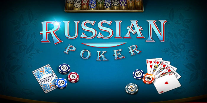 tips-bermain-mendapatkan-menang-besar-casino-russian-poker