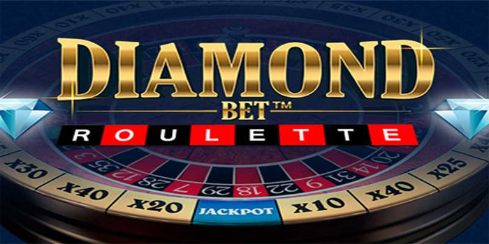Tips Jitu Mudah Menang Casino Diamond Roulette