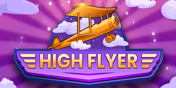 Trik Terbaik Menang Besar di Casino High Flyer