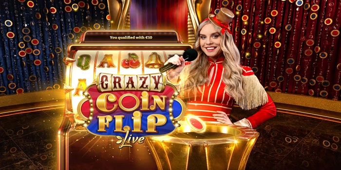 Bocoran Tips Mendapatkan Jackpot Di Casino Crazy Coin Flip Live