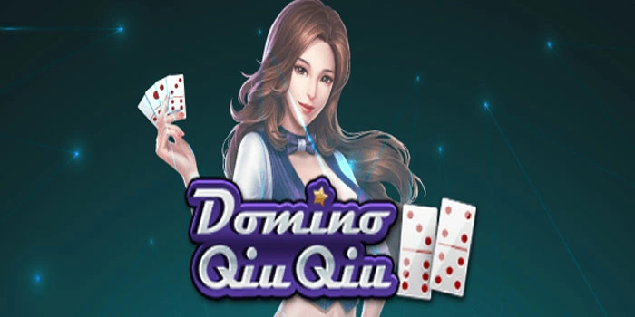 Trik Ampuh Mendapatkan Jackpot Di Casino Domino Qiu-Qiu