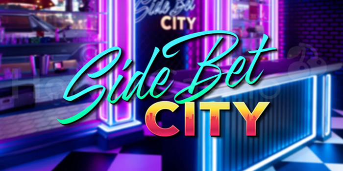 Side Bet City, Casino Menawan Dengan Hasil Kemenangan Tinggi